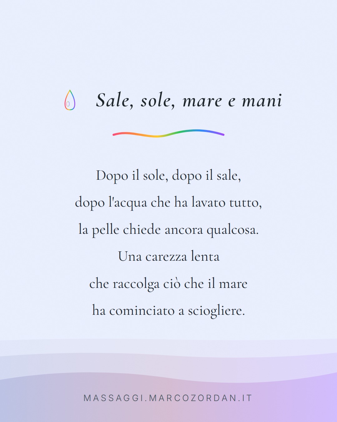 Sale, sole, mare e mani