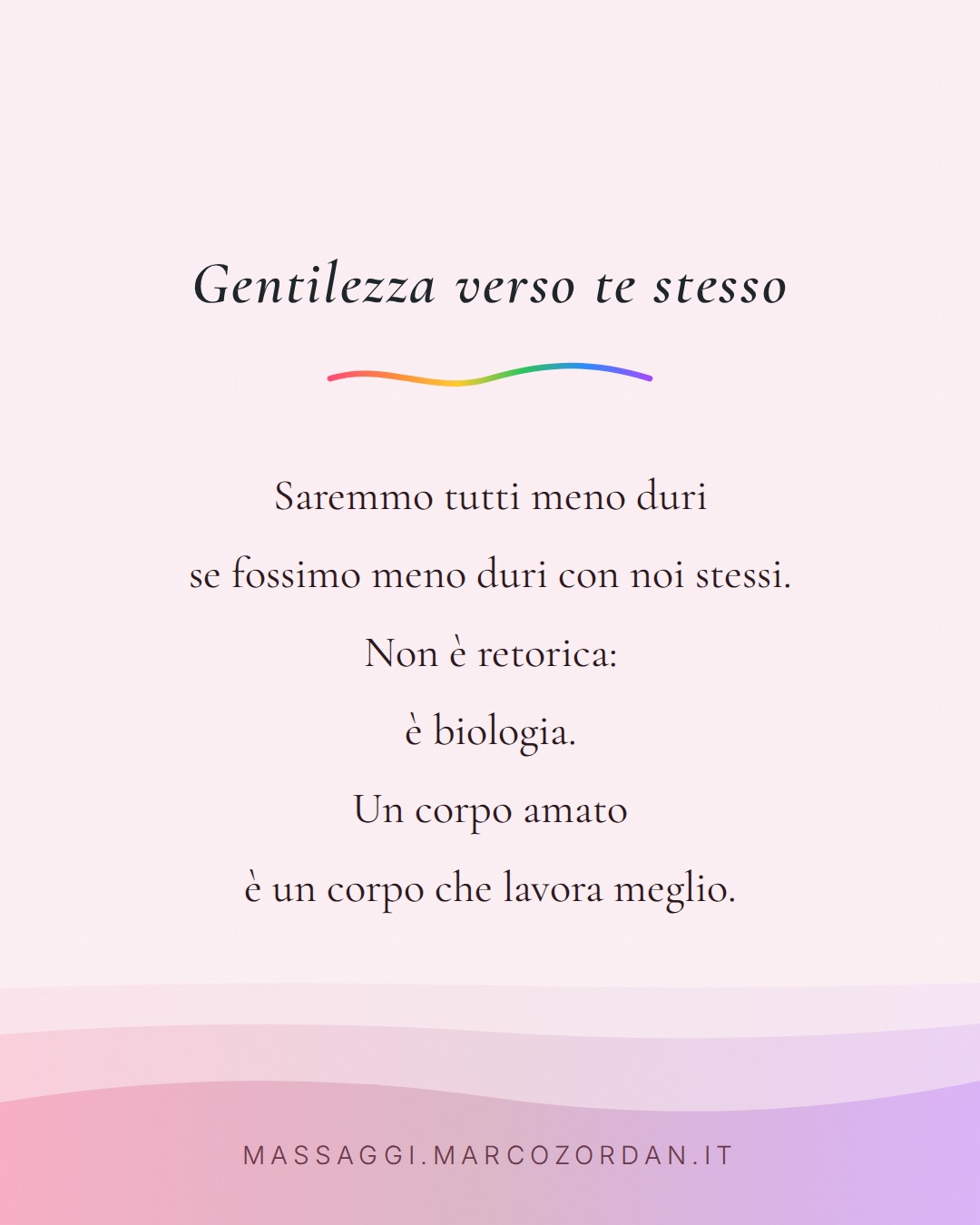 Gentilezza verso te stesso