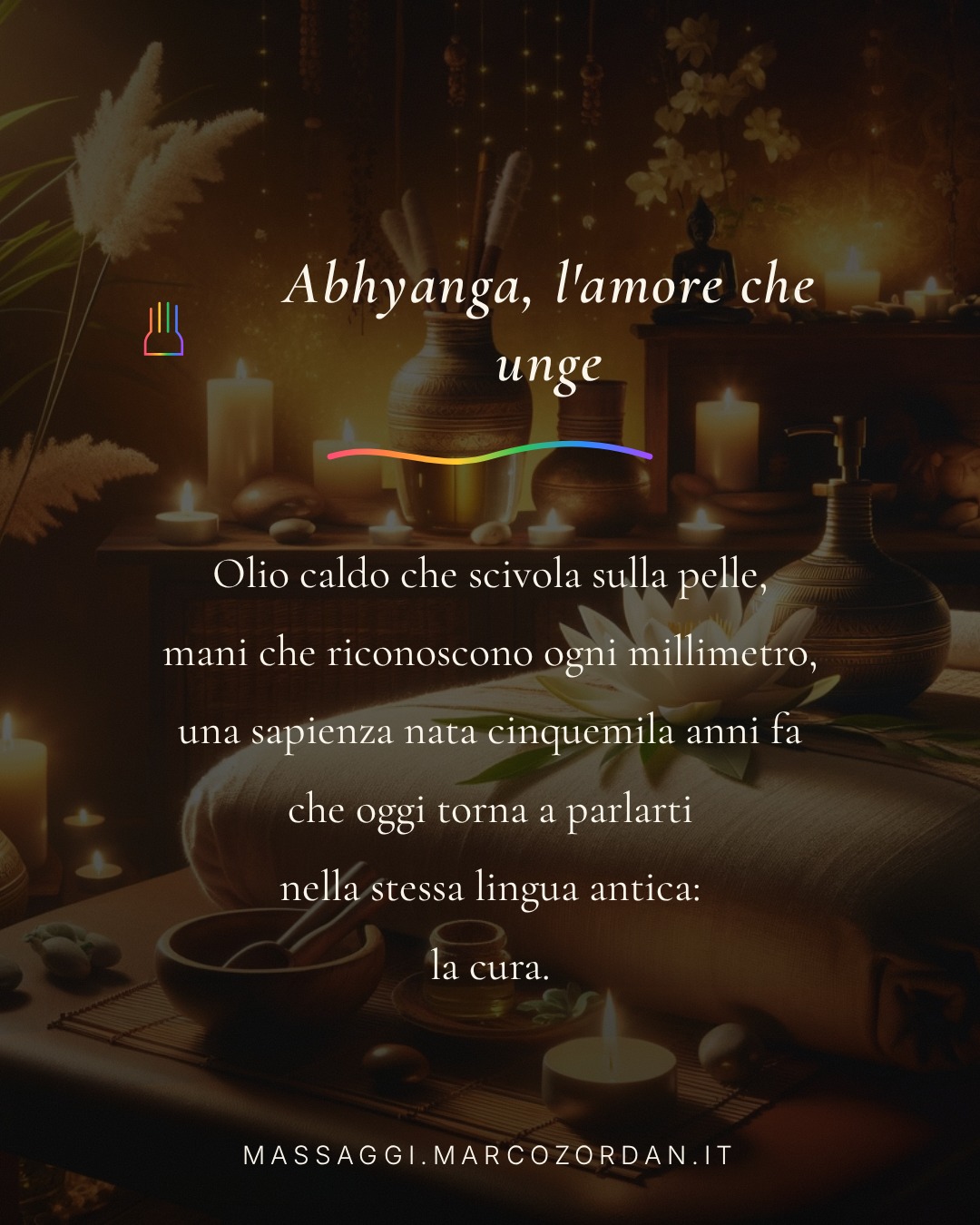 Abhyanga, l’amore che unge