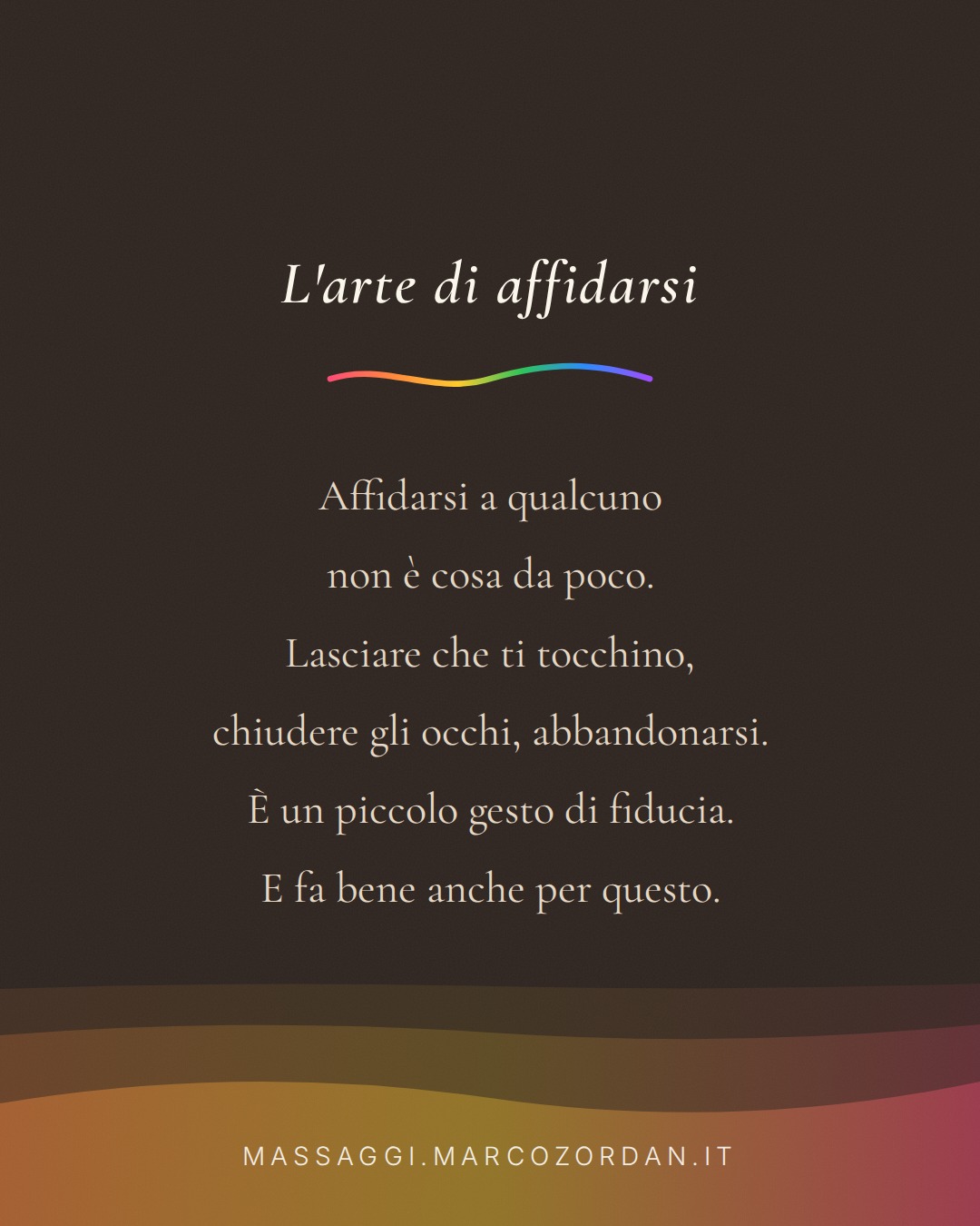 L’arte di affidarsi